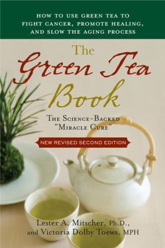 The Green Tea Book [ Mitscher, Lester A. ] Used - Very Good