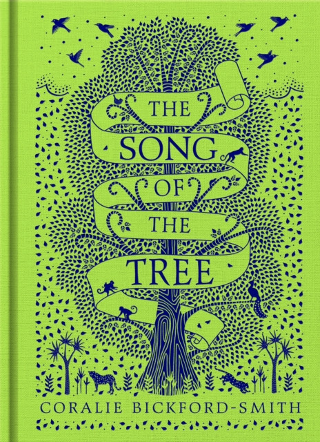 The Song of the Tree by Coralie Bickford-Smith (Hardback Book)