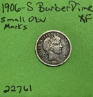1906-S Barber / Liberty Head Dime 10c Xf Extra Fine Obverse Marks See Pictures