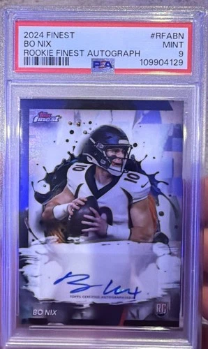 2024 Topps Finest - Rookie Finest Autographs Bo Nix #RFA-BN PSA 9