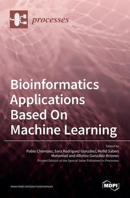 Bioinformatics Applications Based On Machine Learning | Buch | Englisch (2021)