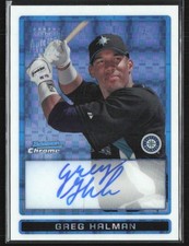 Greg Halman 2009 Bowman Chrome X-Fractor Auto /250 #BCP113 Seattle Mariners