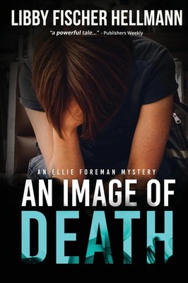 Libby Fischer Hellmann | An Image Of Death | Taschenbuch | Englisch (2020)