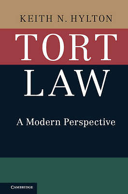 Tort Law A Modern Perspective Hylton Hardback Cambridge University Press