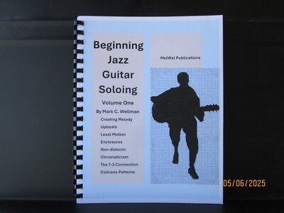 **Sale** Jazz Guitar Instruction,  ''Beginning Jazz Guitar Soloing''  Volume One