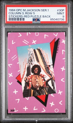 1984 O-PEE-CHEE MICHAEL JACKSON SERIES 1 STICKERS #30P COLUMN 3, ROW 5 PSA 9