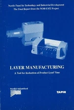 Oyvind Bjorke Layer Manufacturing (Paperback) (UK IMPORT)