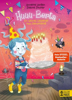 Annette Langen | Huuu-Berta - Ein kleines Gespenst zum Geburtstag | Buch (2025)