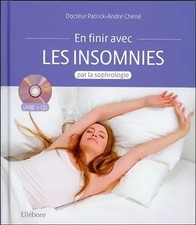 En finir avec les insomnies par la sophrologie - Livre + CD, Patrick-André Chéné