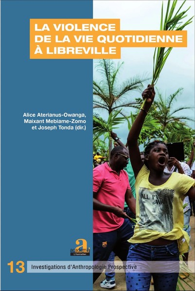 Maixant Mebiame-Zomo (U. A.) | La Violence De La Vie Quotidienne à Libreville-image