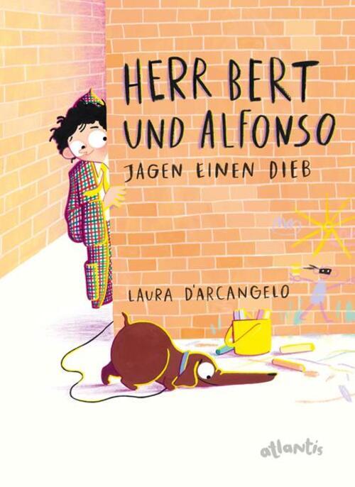 Thumbnail - Laura D'arcangelo | Herr Bert Und Alfonso Jagen Einen Dieb | Buch |