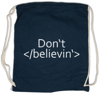 Don't Believin Turnbeutel CSS Html Computer Science Scientist Web Designer