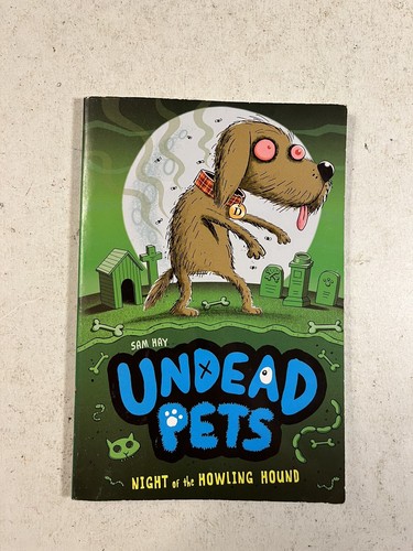 Sam Hay Undead Pets Books 1-4 Lot of 4 Book #'s 1,2,3,4 Series Ex-Library - Picture 12 of 14