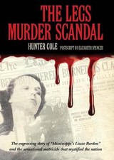 The Legs Murder Scandal by Hunter Cole (English) Paperback Book