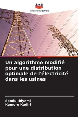 Un algorithme modifi pour une distribution optimale de l'lectricit dans les usin