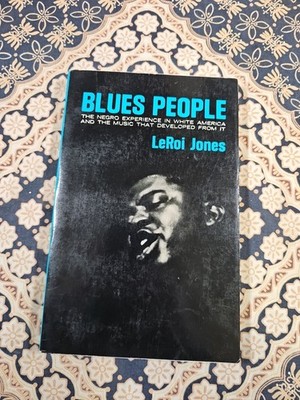 BLUES PEOPLE LeRoi Jones AKA Amiri Baraka PB BOOK (c) 1963 1st Print/Edition VG+