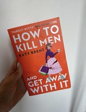 How to Kill Men and Get Away with It by Katy Brent Paperback (Kitty Collins)