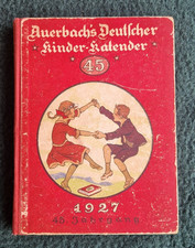 Auerbachs Deutscher Kinderkalender 1927 - 45....