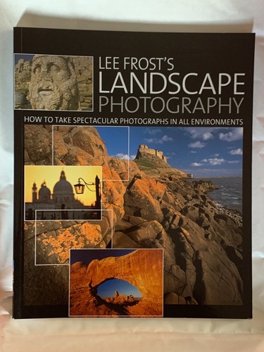 Lee Frosts Landschaftsfotografie, von Lee Frost, Softback-Buch