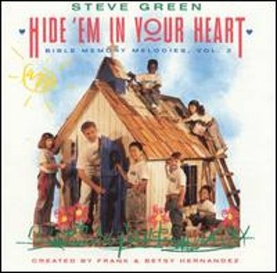 Hide 'em in Your Heart: Bible Memory Melodies, Vol. 2 by Steve Green ...