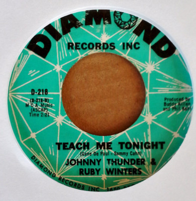 JOHNNY THUNDER & RUBY WINTERS -MAKE LOVE TO ME b/w TEACH ME TONIGHT - DIAMOND 45