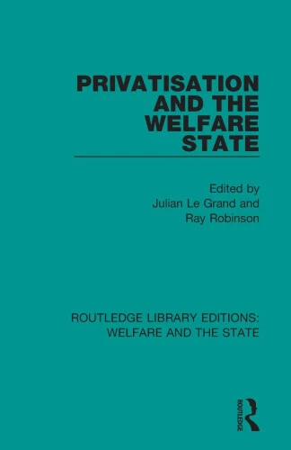 Privatisation and the Welfare State (Routledge Library Editions: Welfare and - Picture 1 of 2