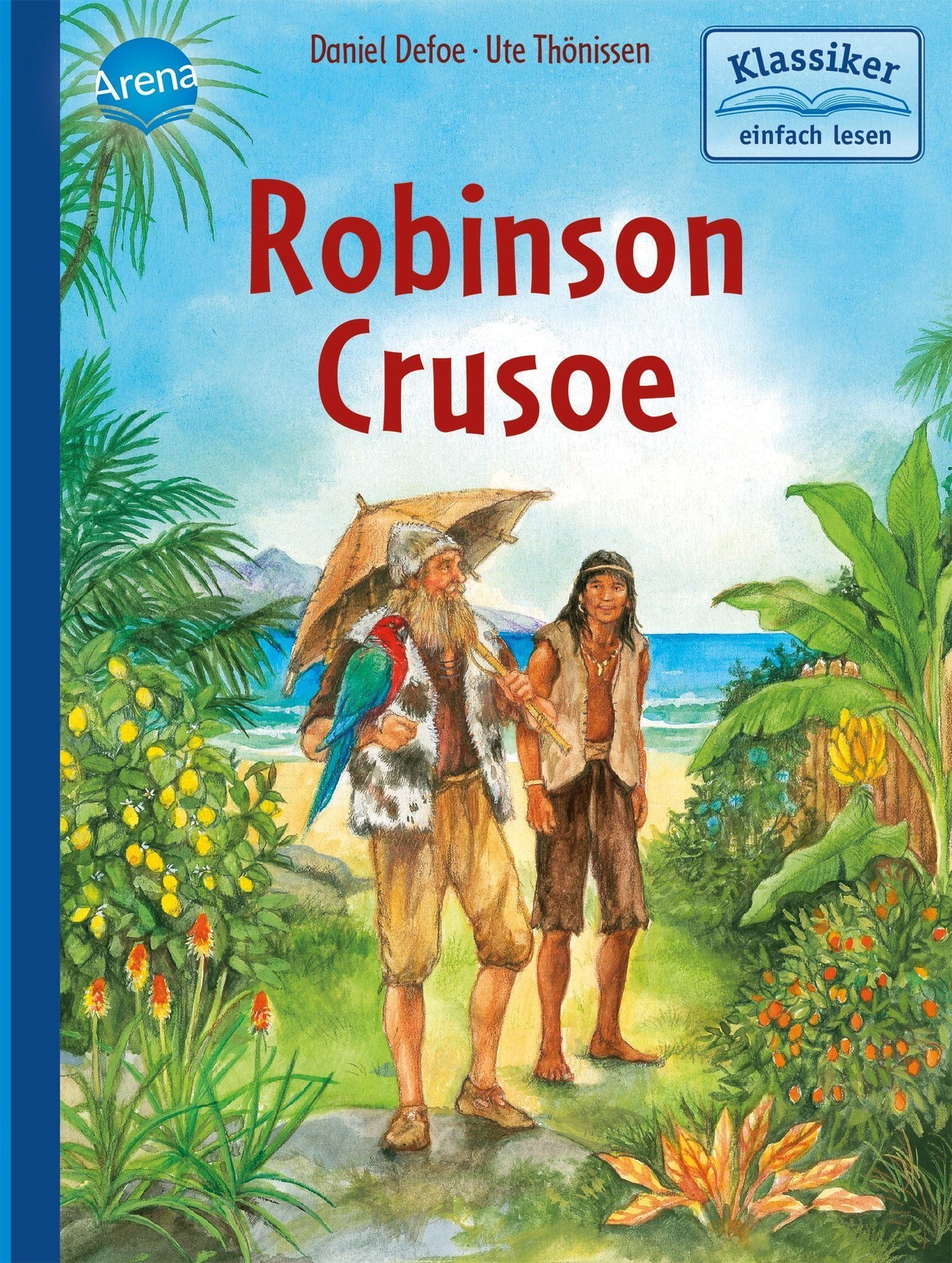 Thumbnail - Robinson Crusoe | Klassiker Einfach Lesen | Daniel Defoe (u. A.) |