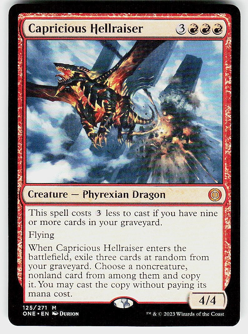 Capricious Hellraiser Phyrexia: All Will Be One 125 NM