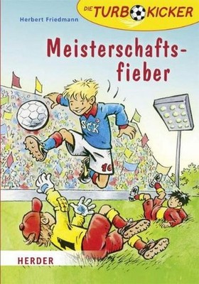 Meisterschafts-Fieber, Herbert Friedmann
