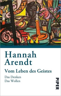 Hannah Arendt H Vom Leben des Geistes: Das Denken - Das  (Paperback) (UK IMPORT)