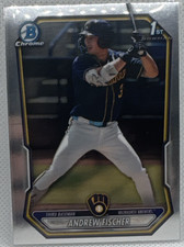 2026 Bowman Chrome Andrew Fischer 1st #BCP-149 BREWERS