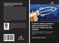Alvine Dongmo Tebou | Il Futuro Della Gestione Delle Prestazioni: La Finanza...