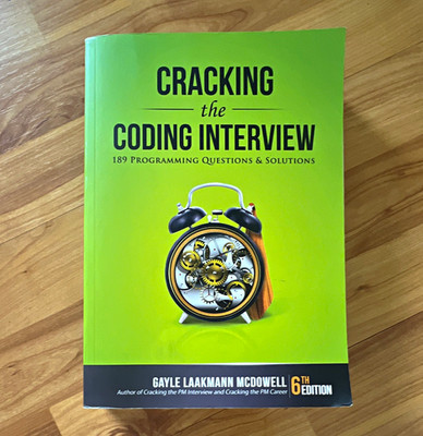 Cracking the Coding Interview 6th Edition by Gayle Laakmann McDowell 2015