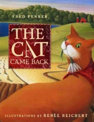 The Cat Came Back - Hardcover By Penner, Fred - VERY GOOD