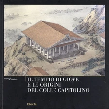 Isabella Damiani Margherita / Il tempio di Giove e le origini del Colle 2008