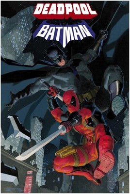 DEADPOOL BATMAN CROSSOVER MARVEL DC GREG CAPULLO COMIC ART POSTER