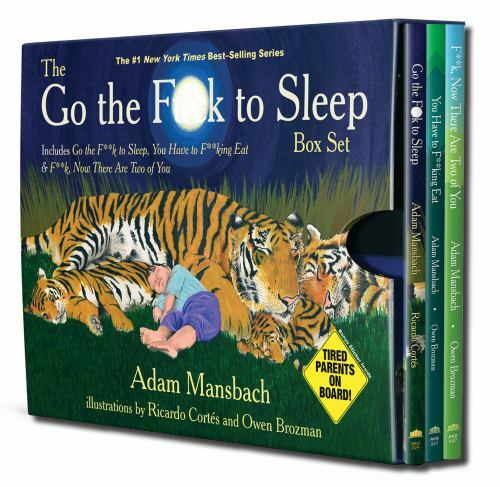 The Go the Fuck to Sleep Box Set: Go the Fuck to Sleep, You Have to Fucking Eat - Picture 1 of 1