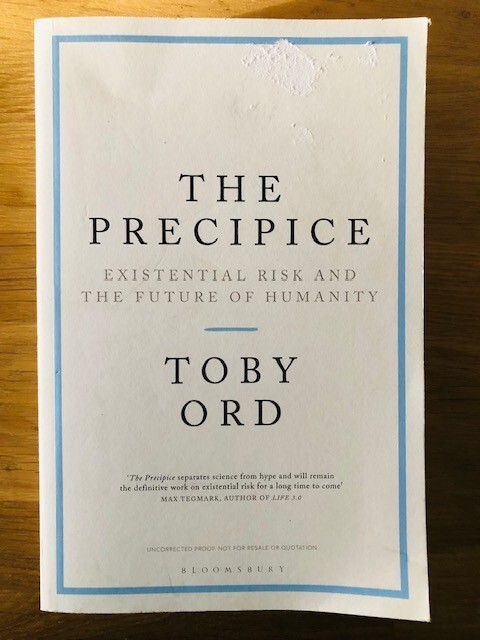 THE PRECIPICE by TOBY ORD - Pub. BLOOMSBURY - P/B - *PROOF*