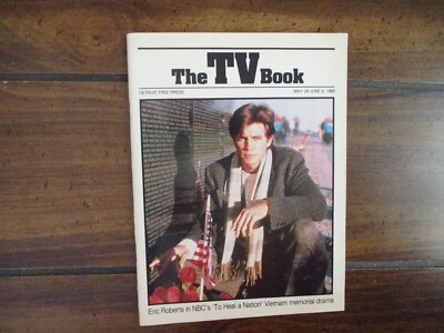 Ma-1988 Detroit Free Press TV Mag(ERIC ROBERTS/TO HEAL A NATION/GLYNNIS O'CONNOR