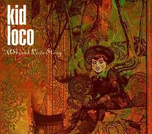 A Grand Love Story von Kid Loco | CD | Zustand gut