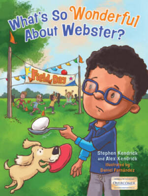 What's So Wonderful About Webster? - Hardcover By Kendrick, Stephen - GOOD