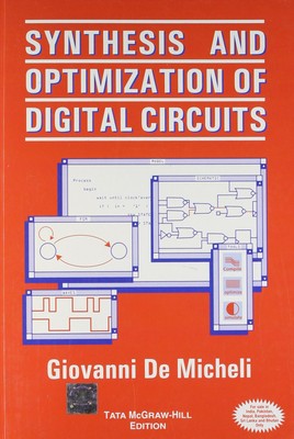 Synthesis and Optimization of Digital Circuits