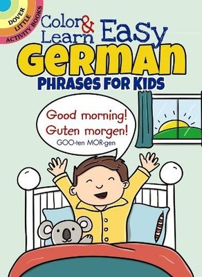 Roz Fulcher Color & Learn Easy German Phrases for Kids (Taschenbuch)