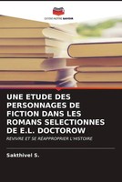 Sakthivel S. | UNE Etude DES Personnages DE Fiction Dans LES Romans...