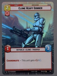Star Wars Unlimited TotR Foil Hyperspace Card TWI425 Clone Heavy Gunner