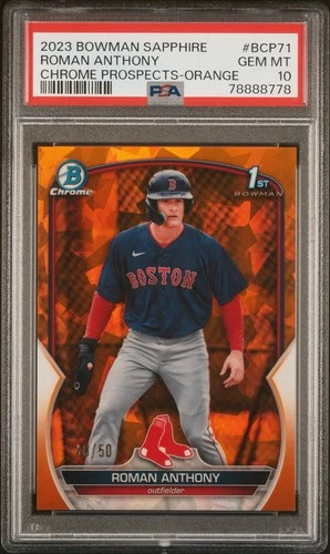 Roman Anthony 2023 Bowman Chrome Sapphire Orange /50 1st RC #BCP-71 PSA 10 Gem