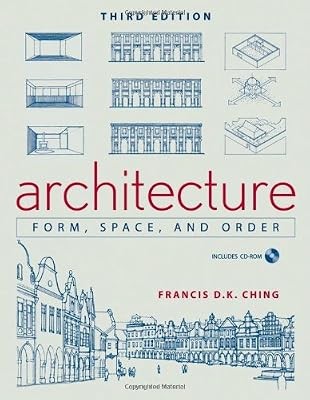 Architecture: Form, Space, and Order, Ching, Francis D. K., Used; Good Book