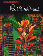 Art and Inspirations: Ruth B. McDowell (Art and Inspirations Series) - GOOD