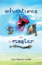 Adventures with the Master by Gedall, Gary Edward, Like New Used, Free shippi...