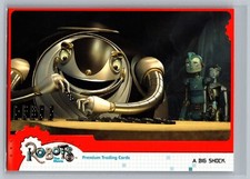 A Big Shock 2005 Inkworks Robots the Movie #53 Trading Card Rodney Bigweld Cappy